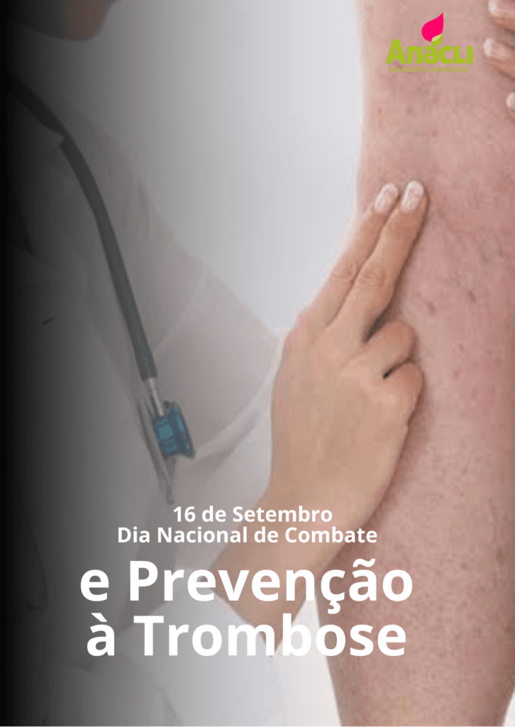 Dia Nacional de Combate e Prevenção à Trombose: um alerta para a saúde vascular