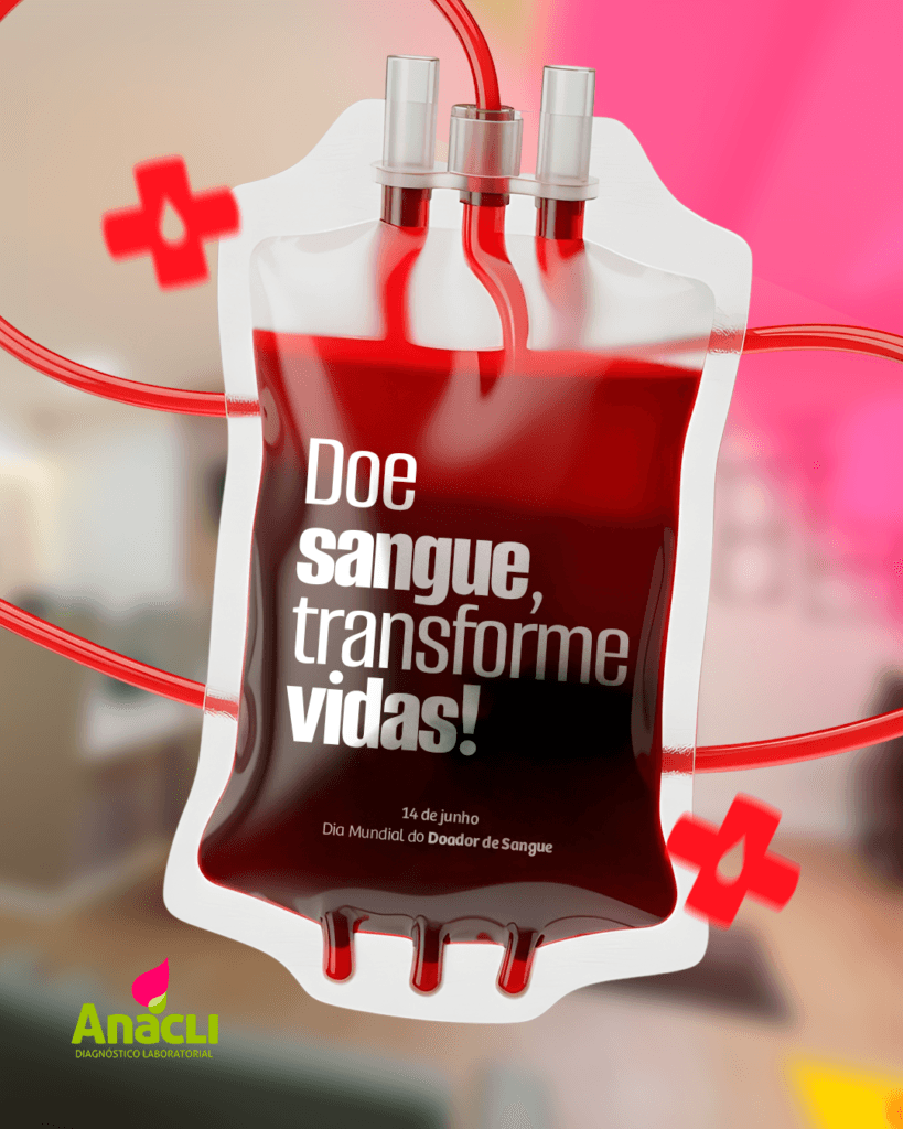 Doe sangue, compartilhe esperança!