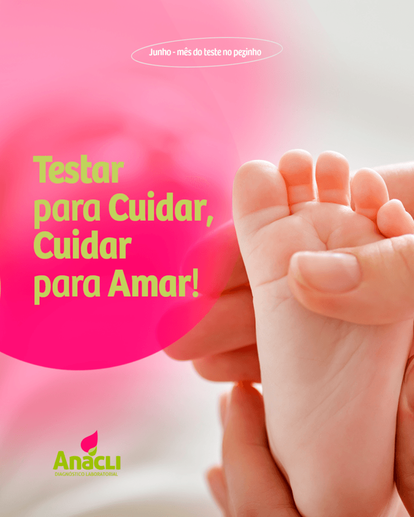 Teste do Pezinho: exame essencial para a saúde dos recém-nascidos