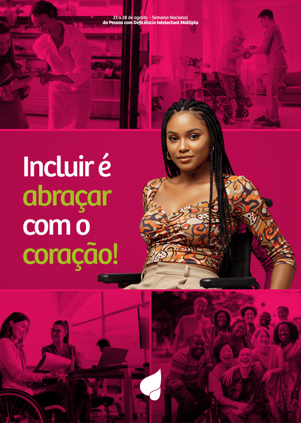 Semana Nacional da Pessoa com Deficiência Intelectual e Múltipla: conscientização e inclusão em foco