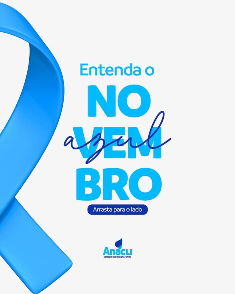 Entenda a importância do Novembro Azul